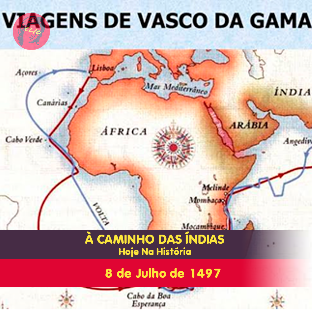 A Caminho das Índias | Hoje Na História – Clio: História e Literatura