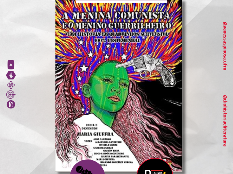 A menina comunista e o menino guerrilheiro | HQ Quadriculando